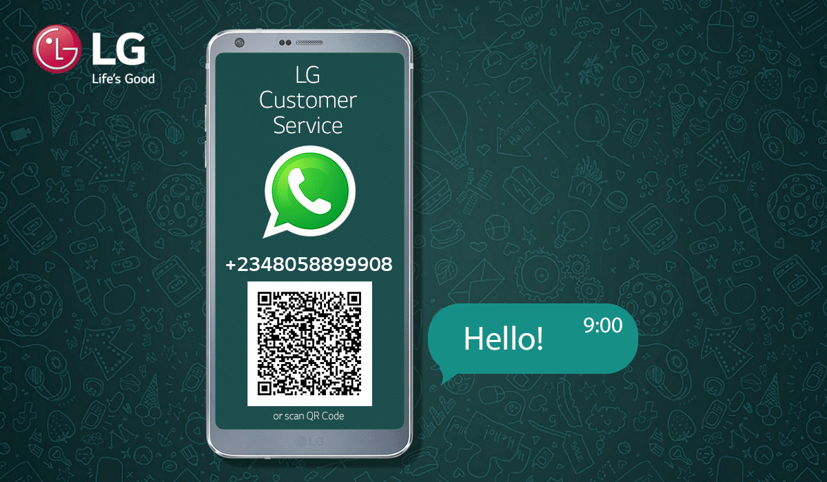 LG Customer Service '+234 805 889 9908' or scan QR Code. Hello! How can we help you tody? Feel free to share your inquires, images, audio or PDF.