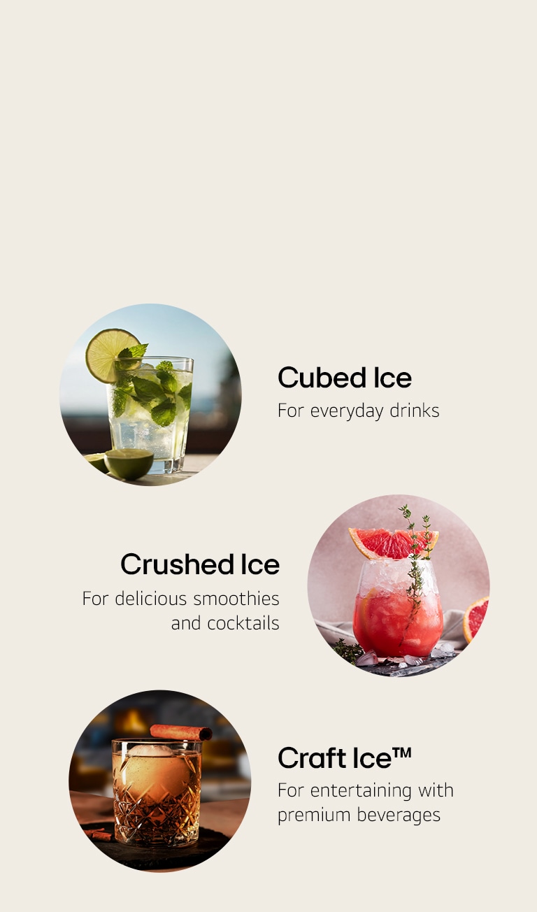Enjoying a variety of drinks with ice made from a refrigerator