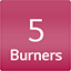 5 burners