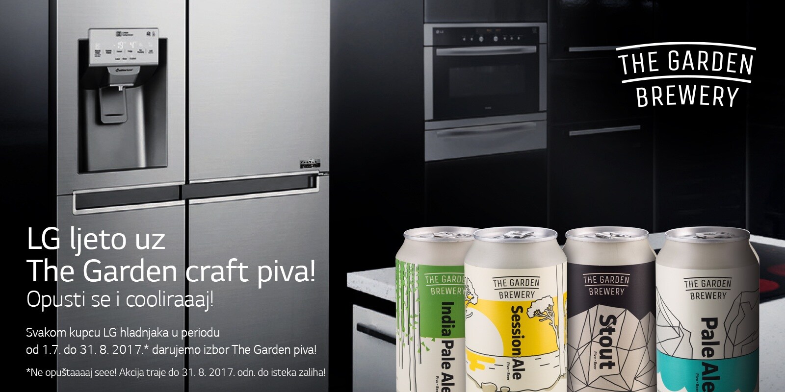 LG ljeto uz The Garden craft piva! Opusti se i cooliraaaj! Svakom kupcu LG hladnjaka u periodu od 1.7. do 31. 8. 2017.* darujemo izbor The Garden piva!