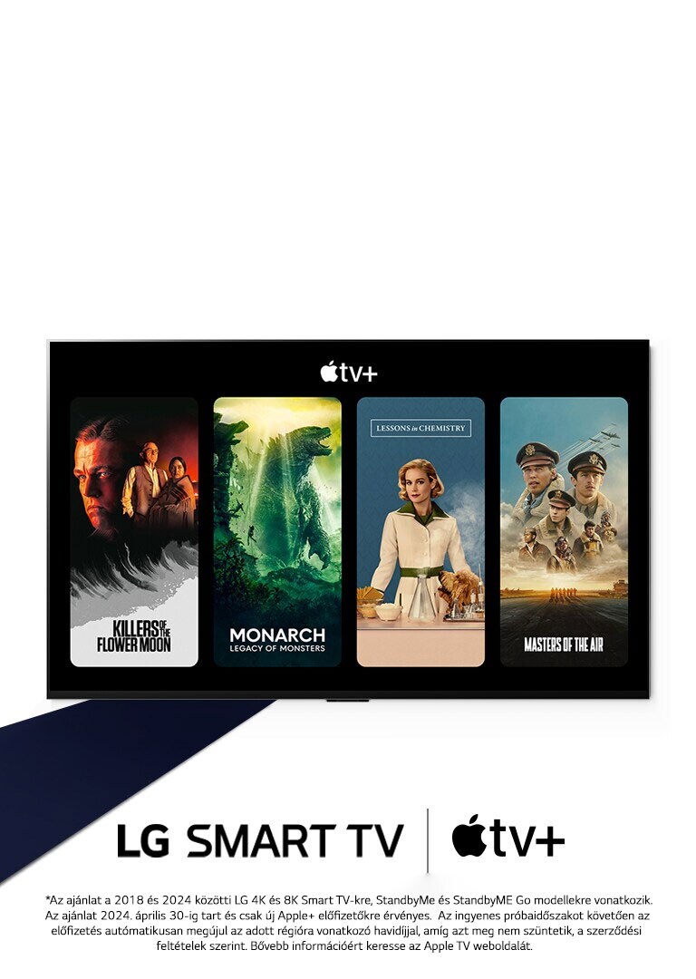 LG OLED TV képe. A képernyőn az Apple TV+ tartalma látható, a főcím pedig a következő: „Szerezz 3 hónap Apple TV+ ingyenes előfizetést az LG Smart TV-vel".