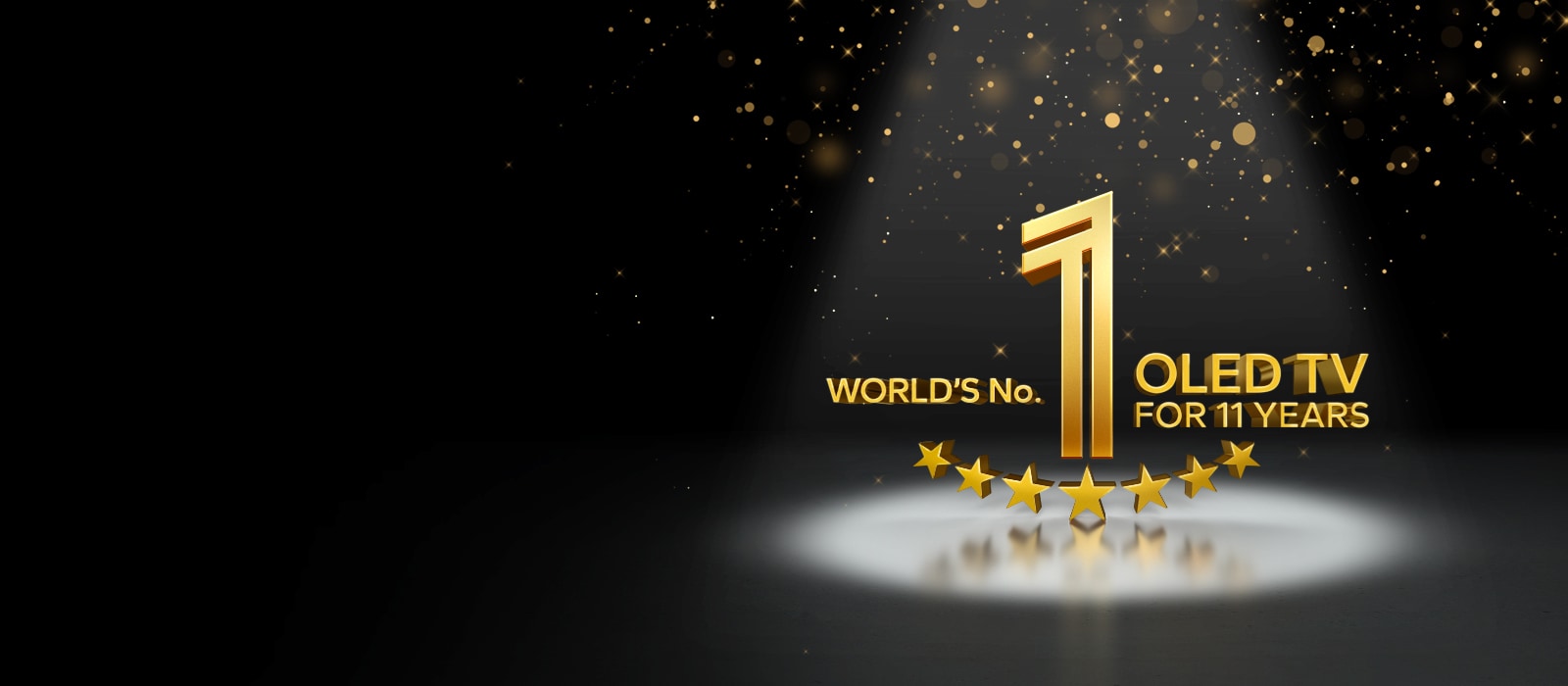 An image of the gold World's No.1 OLED TV for 11 Years emblem against a black backdrop. A spotlight shines on the emblem, and gold abstract stars fill the sky above it.