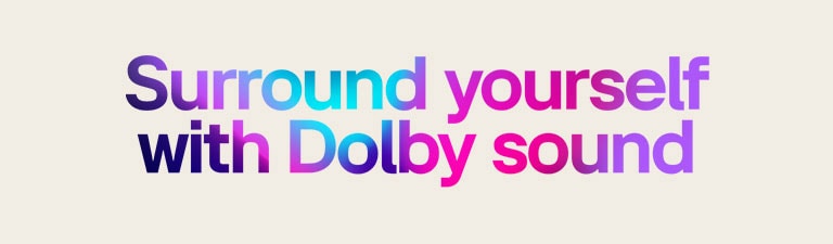 Omge dig med Dolby-ljud