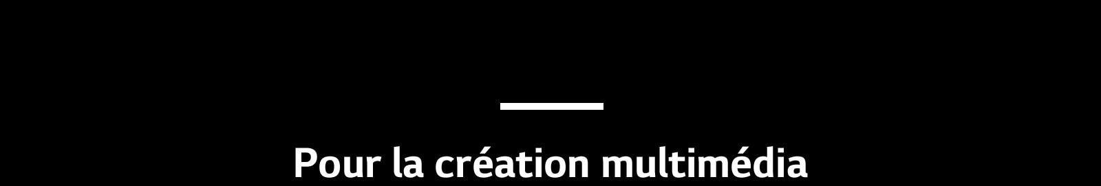 MNT-43UN700-11-MediaCreation-Intro-D