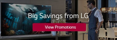 Find Big Savings and Latest Deals on LG Electronics Products