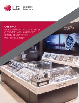Case Study • LG Transparent OLED Mesmerizes with Augmented Reality at Citizen Watch Store in NYC