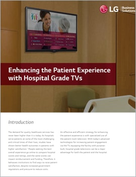 White Paper Enhancing the Patient Experience with Hospital Grade TVs