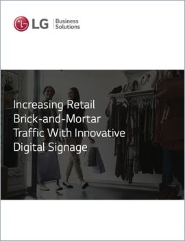 White Paper Increasing Retail Brick-and-Mortar Traffic with Innovative Digital Signage