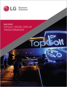 Case Study Topgolf Digital Display Transformation