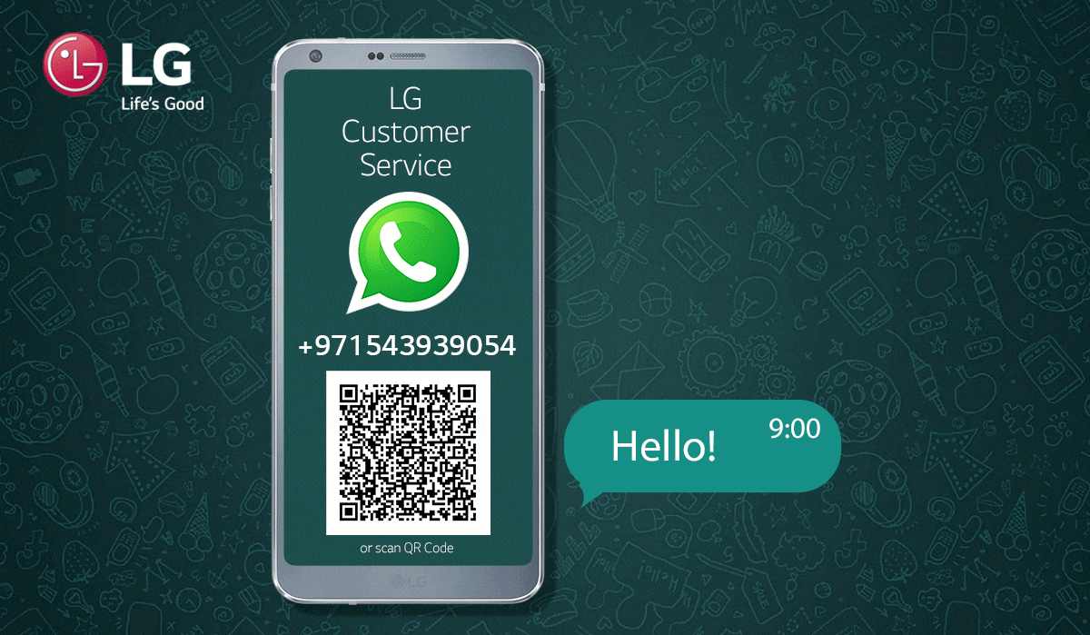 LG Customer Service '+971 54 3939 054' or scan QR Code. Hello! How can we help you tody? Feel free to share your inquires, images, audio or PDF.