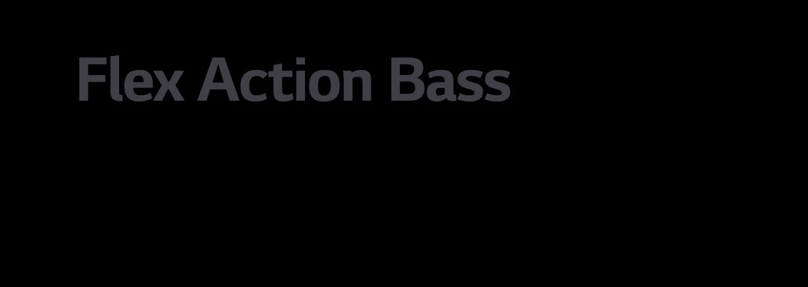 The copy "Flex Action Bass"