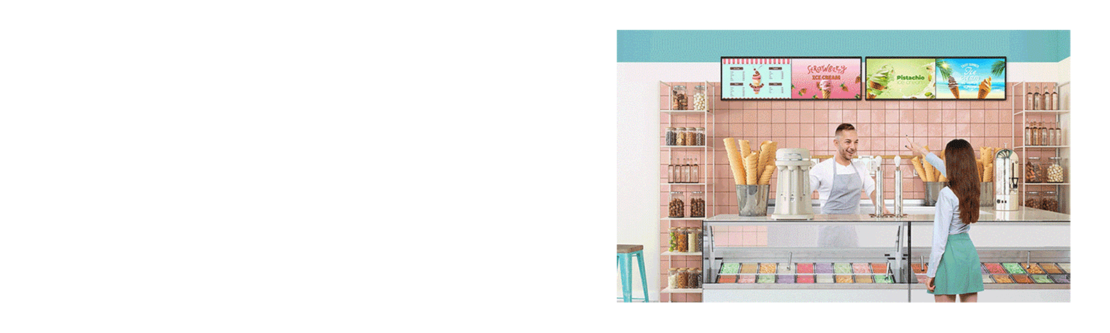 Inside an ice cream shop, there is a BH7N installed, and the screen is simultaneously showing the ice cream menu and advertisements.