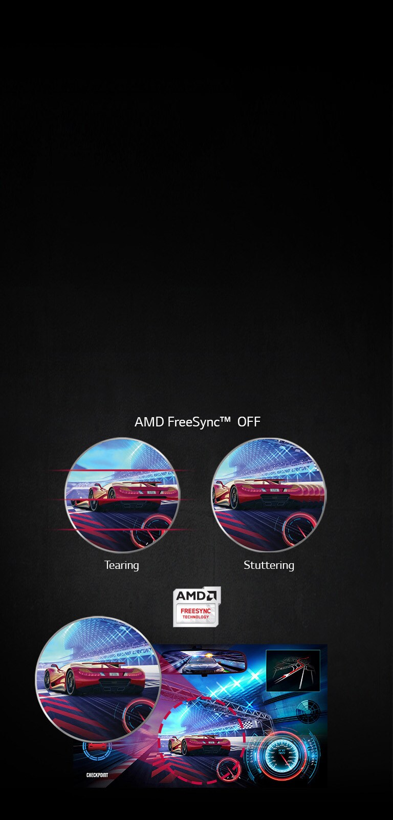 Fluid Gaming Motion with AMD FreeSync™ Technology2