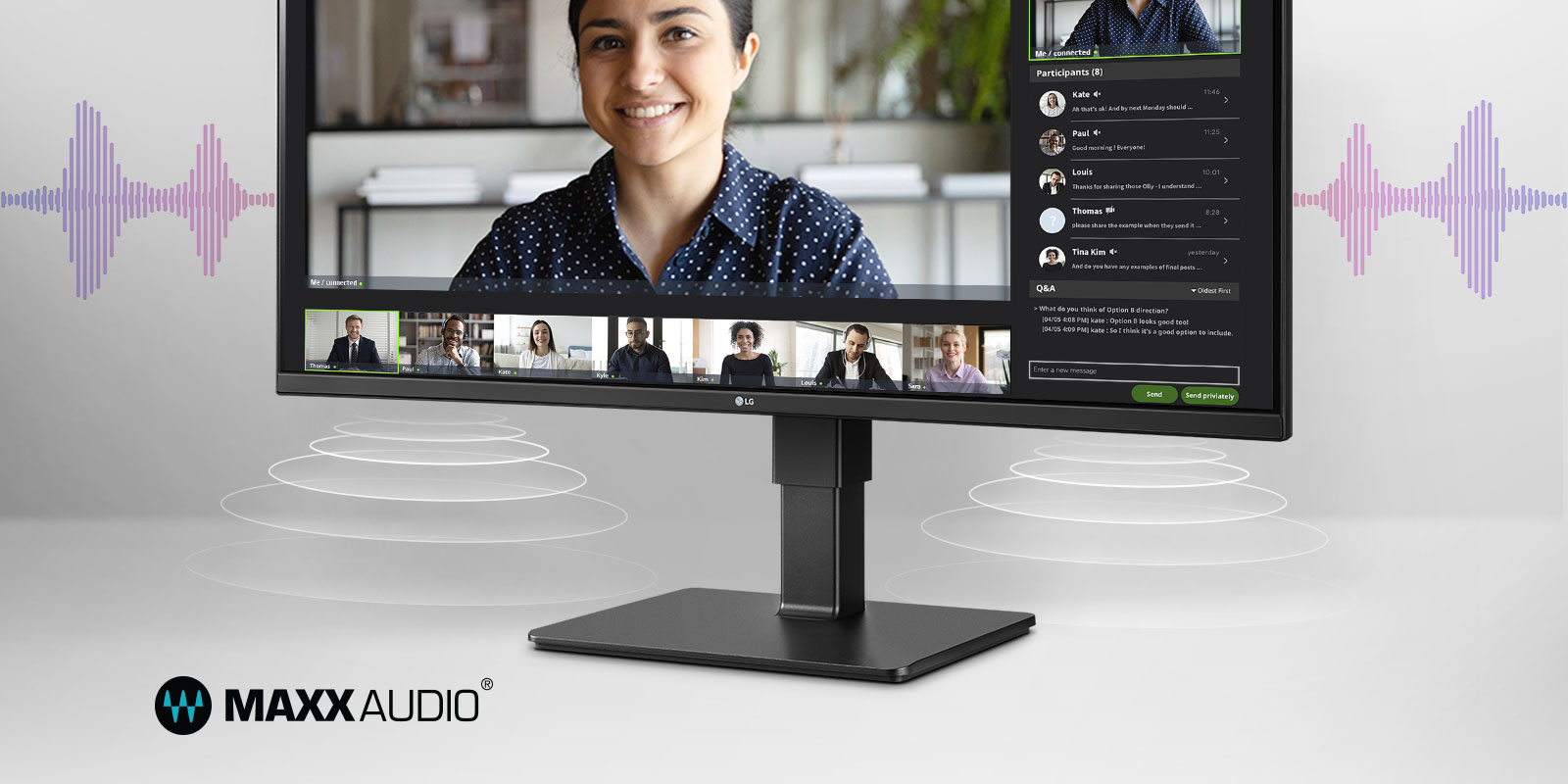 This monitor supports built-in Speakers with MaxxAudio®.
