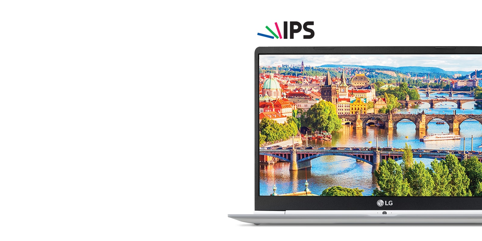 Realistic, Accurate Color with IPS Display1