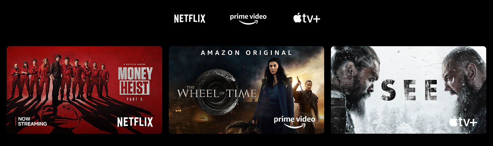 A poster of Money Heist from Netflix, The Wheel of Time from Prime Video, and See from Apple TV Plus.