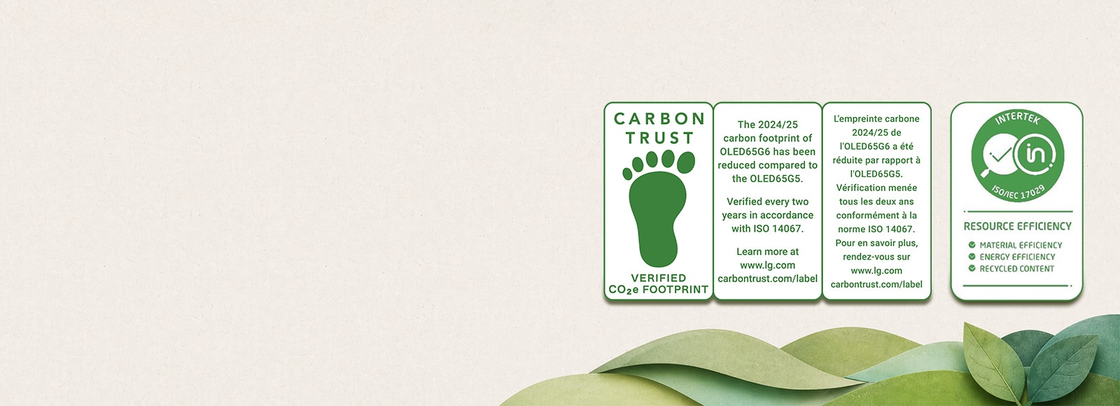 LG OLED evo AI G6 with carbon footprint reduction verified by the Carbon Trust and resource efficiency certified by Intertek, shown with certification badges emphasizing reduced environmental impact across materials and energy.