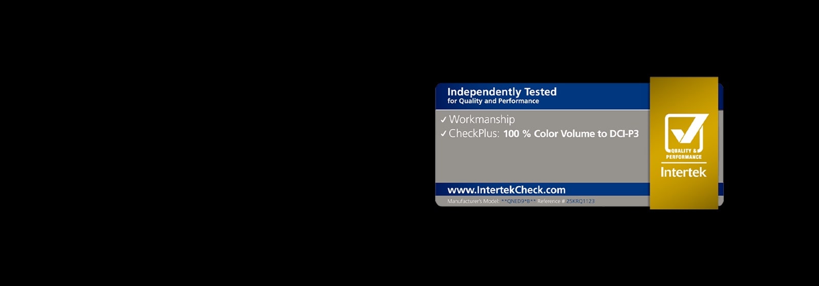 Intertek certification sticker highlights that LG QNED evo AI is certified by Intertek for “100% Color Volume to DCI-P3.”