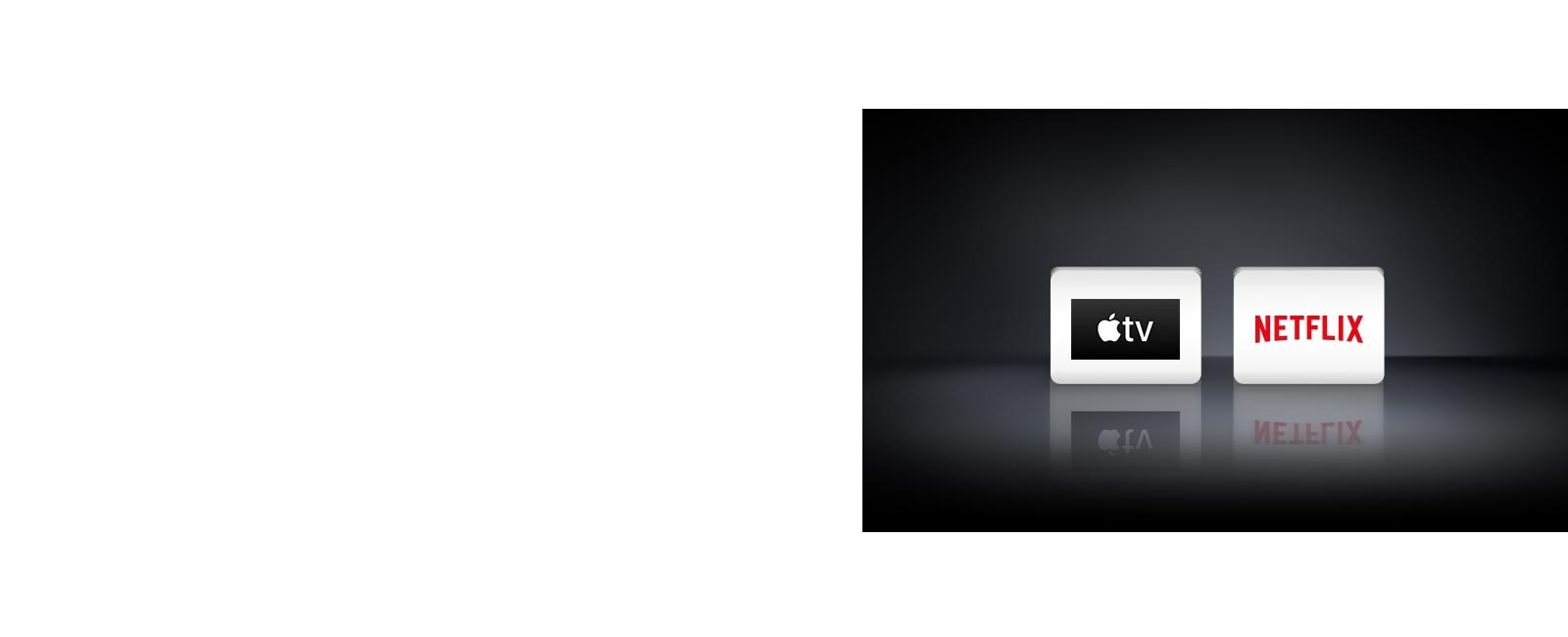 Four logos: The Apple TV app, Disney , Netflix and LG Channels
