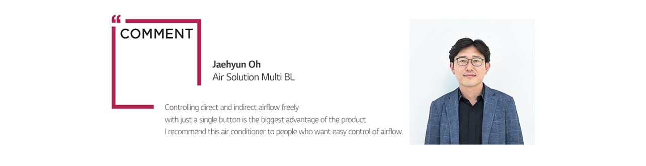 Image of Mr. Jaehyun Oh, the Air Solution Multi BL of LG Electronics commenting about the DUAL Vane Cassette.