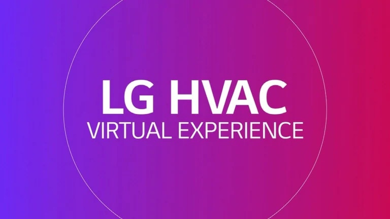An imtroduction video to the LG HVAC Virtual Experience.