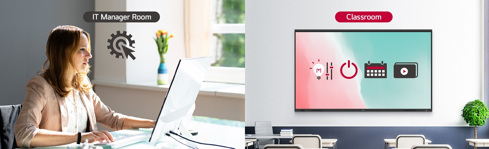 The IT manager can remotely control devices in the classroom such as power on/off, scheduling and screen brightness adjustment functions.