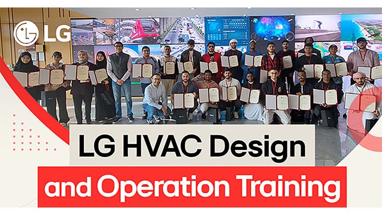 LG HVAC Design and Operation Training group photo shows participants holding certificates, with a banner in the background.