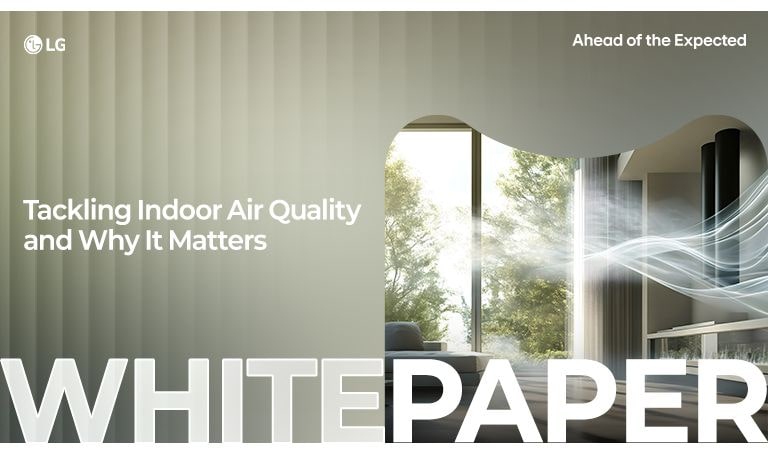 LG white paper cover on indoor air quality, featuring sunlight through a window and the slogan 'Ahead of the Expected'.