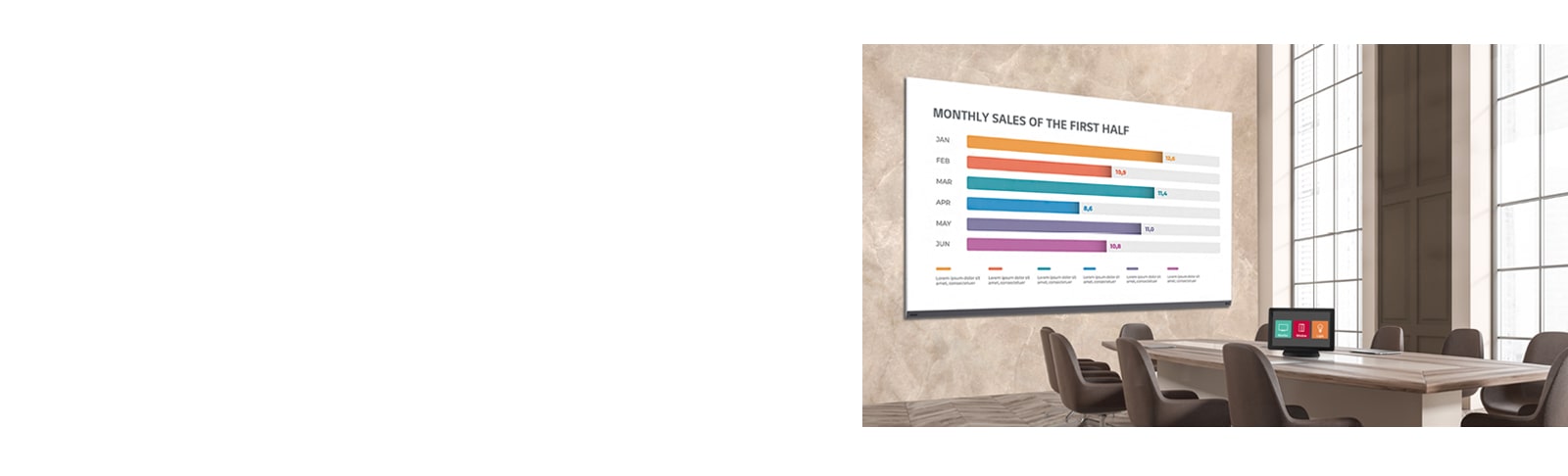 There are one in the meeting rooms with the signage and one of AV control system which helps users control the LAAA series.