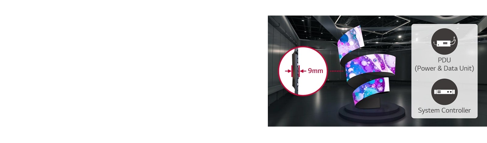 LEDs with unique shapes such as tornadoes are installed in an exhibition space.