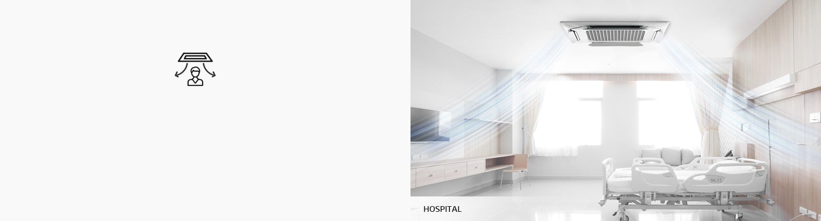 Hospital room bathed in soft, natural light, showcasing an LG HVAC Dual Vane system with an 'Indirect Wind' feature designed to prevent air from blowing directly on patients.