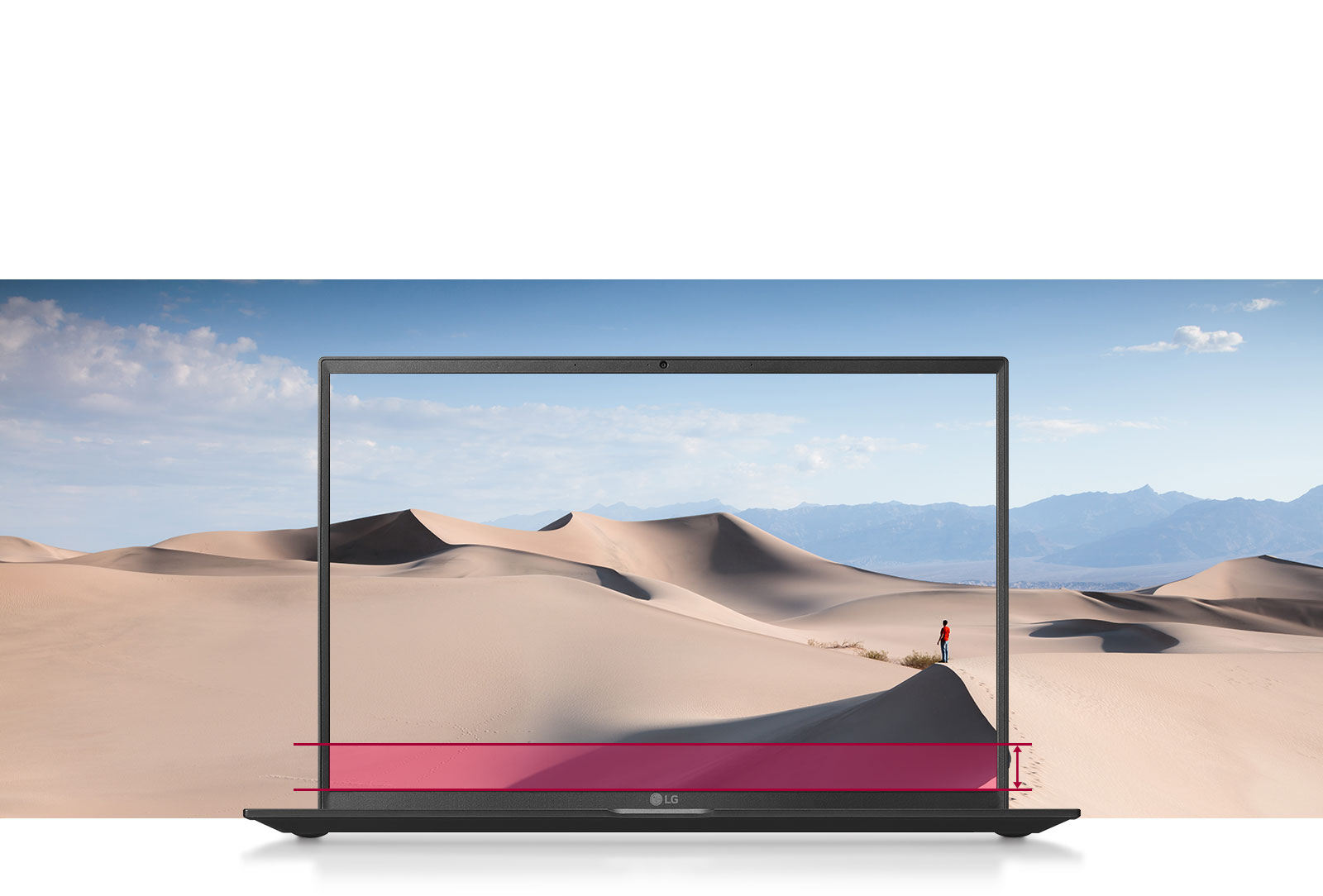 16:10 Large Screen offering boundless view