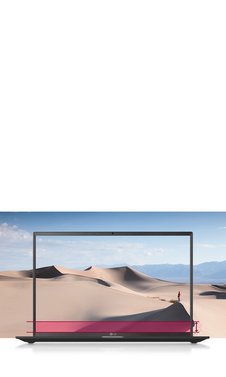 16:10 Large Screen offering boundless view