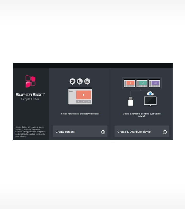 The SuperSign Simple Editor main menu screen