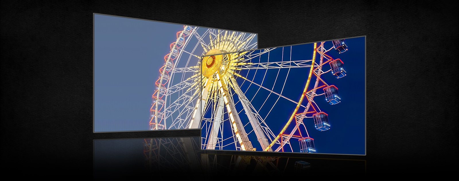 There is a Ferris wheel image divided into two TV monitors and on the left looks a more pale and on the right seems a more vivid and bright.