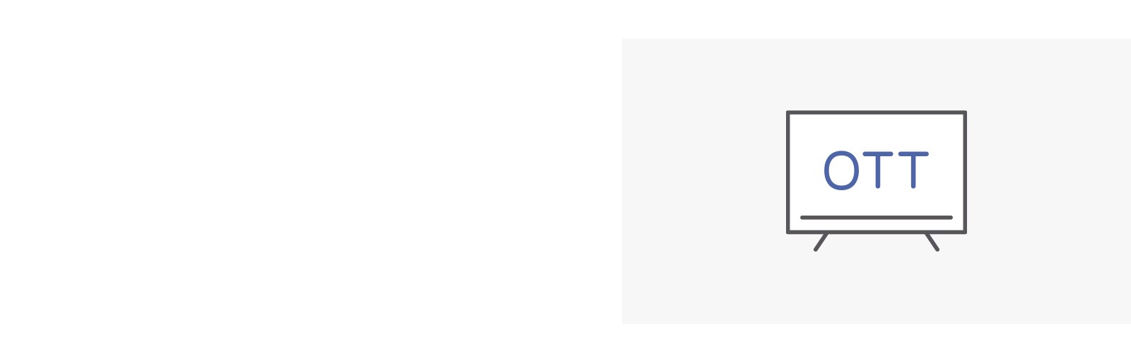 OTT Service