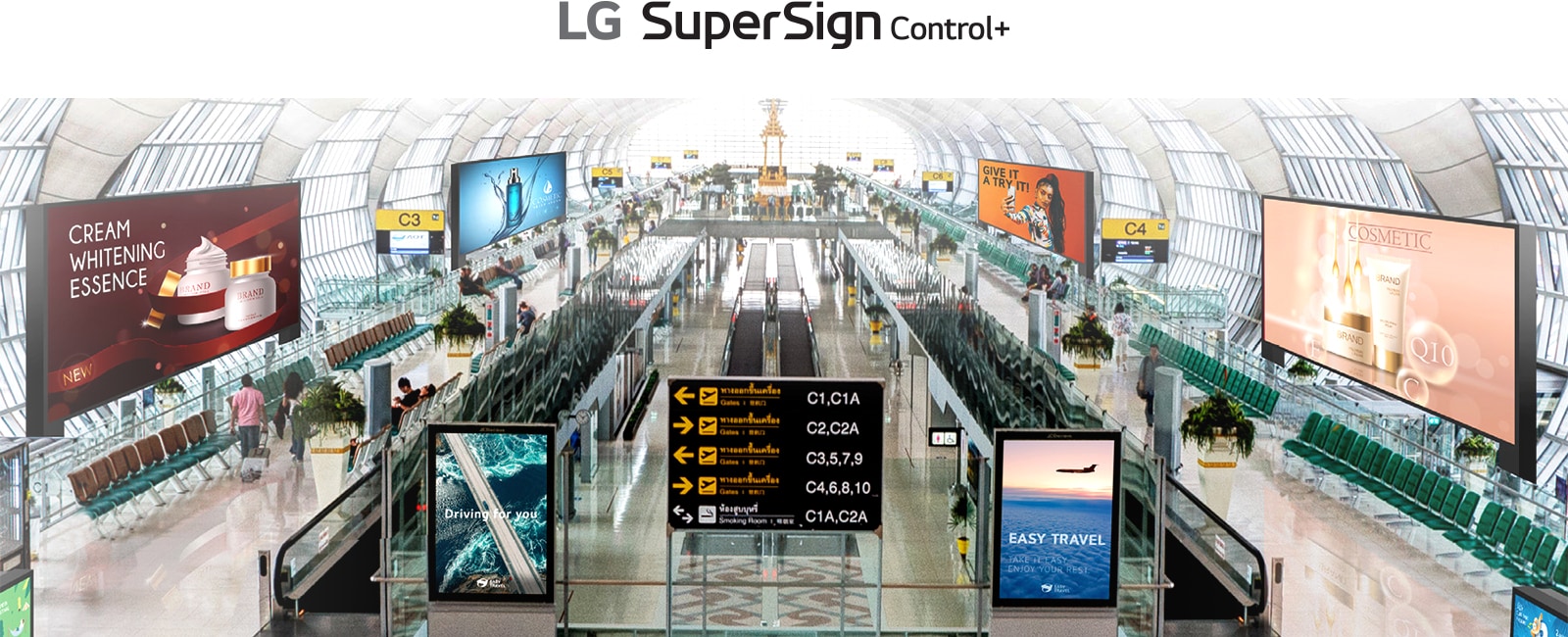 Various types of signage displays are installed at the airport. As the diverse displays in one area are connected to the same server, they can be monitored and controlled from LG SuperSign Control+.