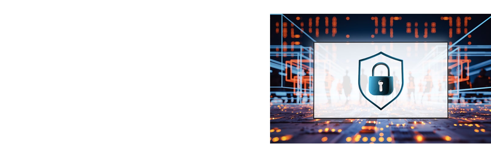 This image represents security applied throughout the system, using abstract visuals.