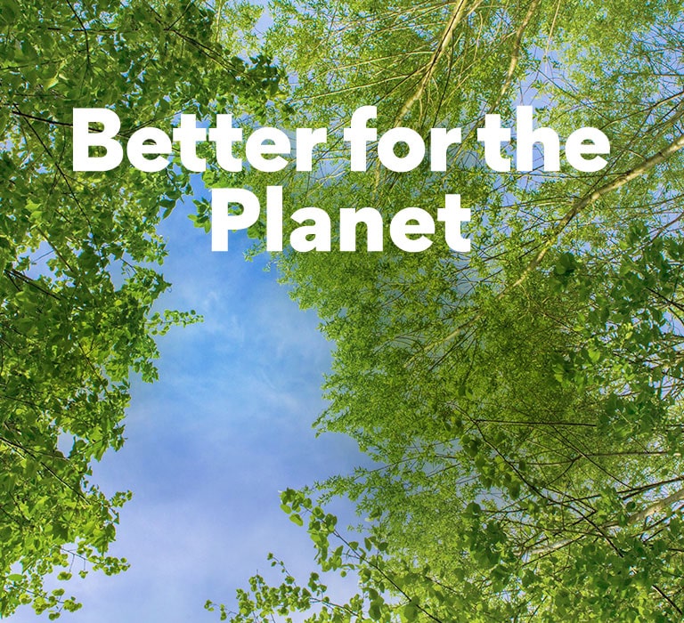 A green image full of rich leafy trees and a sky is showing in-between. The main copy says "better for the planet" in bold font size
