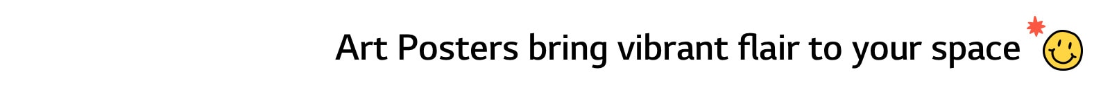 Title reads, Art Posters bring vibrant flair to your space