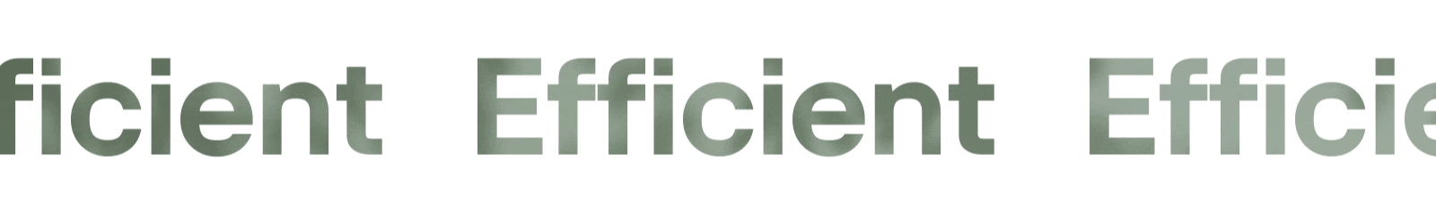 Typo animation of the word Efficient