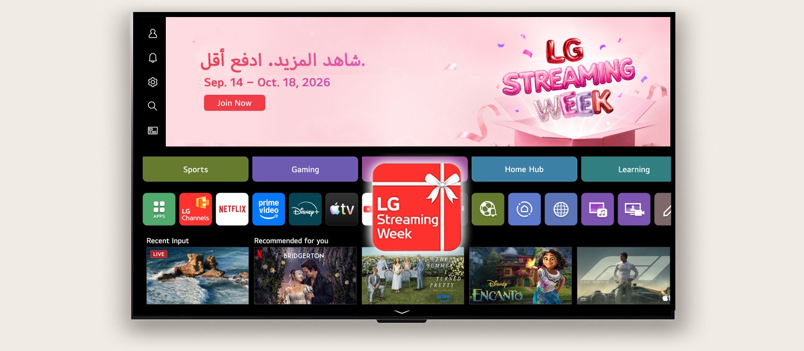 واجهة مستخدم webOS الرئيسية تظهر لافتة LG Streaming Week وأيقونة تطبيق، مع تطبيقات البث والمحتوى الموصى به المعروضة على الشاشة.