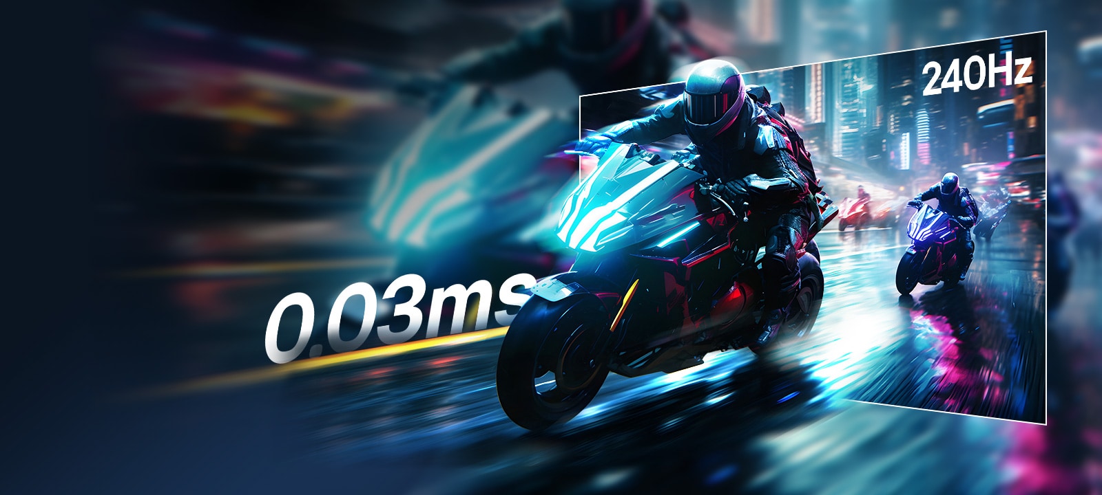 مشهد في لعبة سباق بسرعة فائقة تبلغ 0.03ms (GtG) ومعدل تحديث سريع يبلغ 240Hz.	