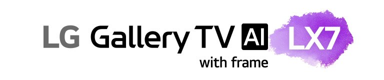 يظهر تلفزيون LG Gallery TV AI مع نص إطار LX7 على خلفية باللون البيج الفاتح، مع تمييز LX7 باللون الأرجواني.