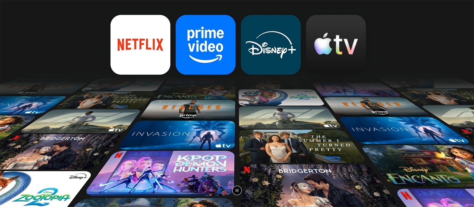 تسلسل متحرك يعرض شعارات Netflix وPrime Video وDisney+ وApple TV+ التي تطفو فوق مجموعة ديناميكية من البرامج التلفزيونية الناجحة، مما يسلط الضوء على وصول تلفزيون LG Smart TV الذكي إلى منصات البث العالمية وتجربة المشاهدة الغامرة.