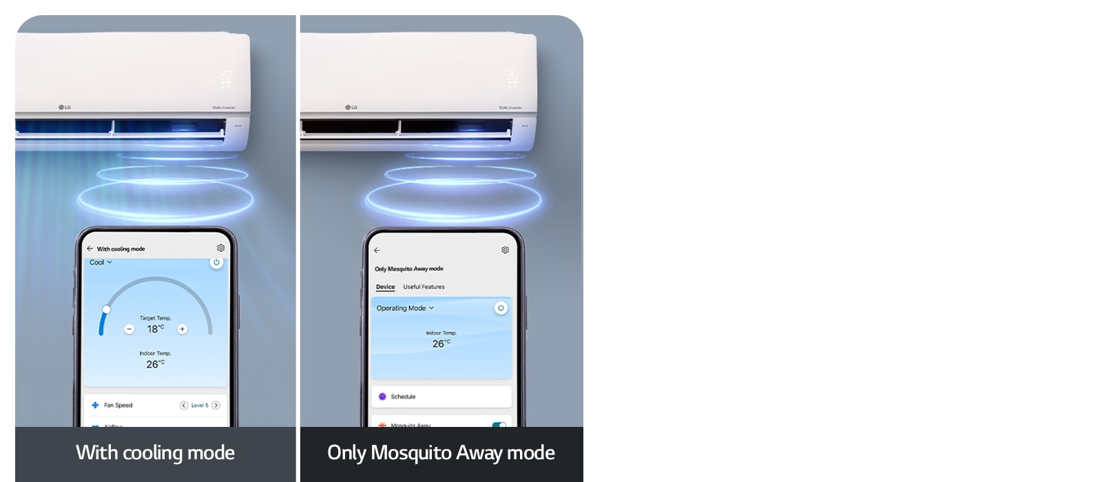 The comparison between being able to use cooling mode with Mosquito Away mode and just using only Mosquito Away mode.