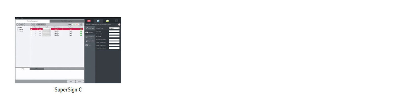 Free SuperSign C for Remote Monitor and Control1