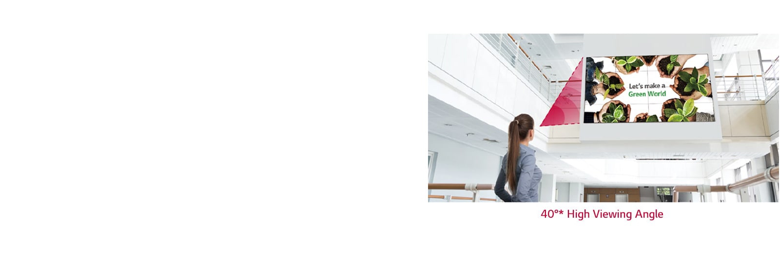 LG 55VM5J-H Higher Viewing Angle