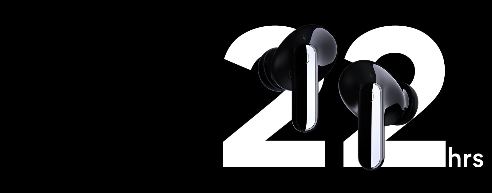 Ear buds are floating infront of text "22 hrs". 