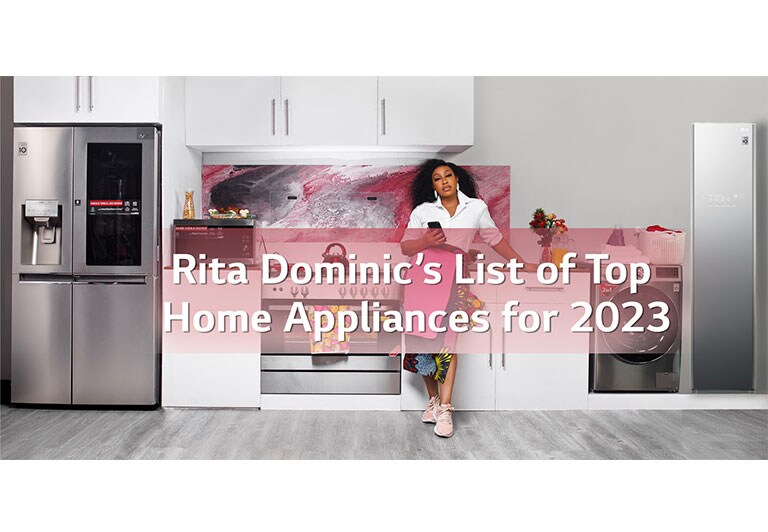 Top 7 home appliances for 2023 LG Africa
